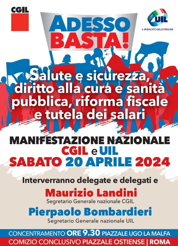 Salute e sicurezza, diritto alla cura, riforma fiscale, tutela dei salari: il 20 aprile tutti a Roma con Cgil e Uil 