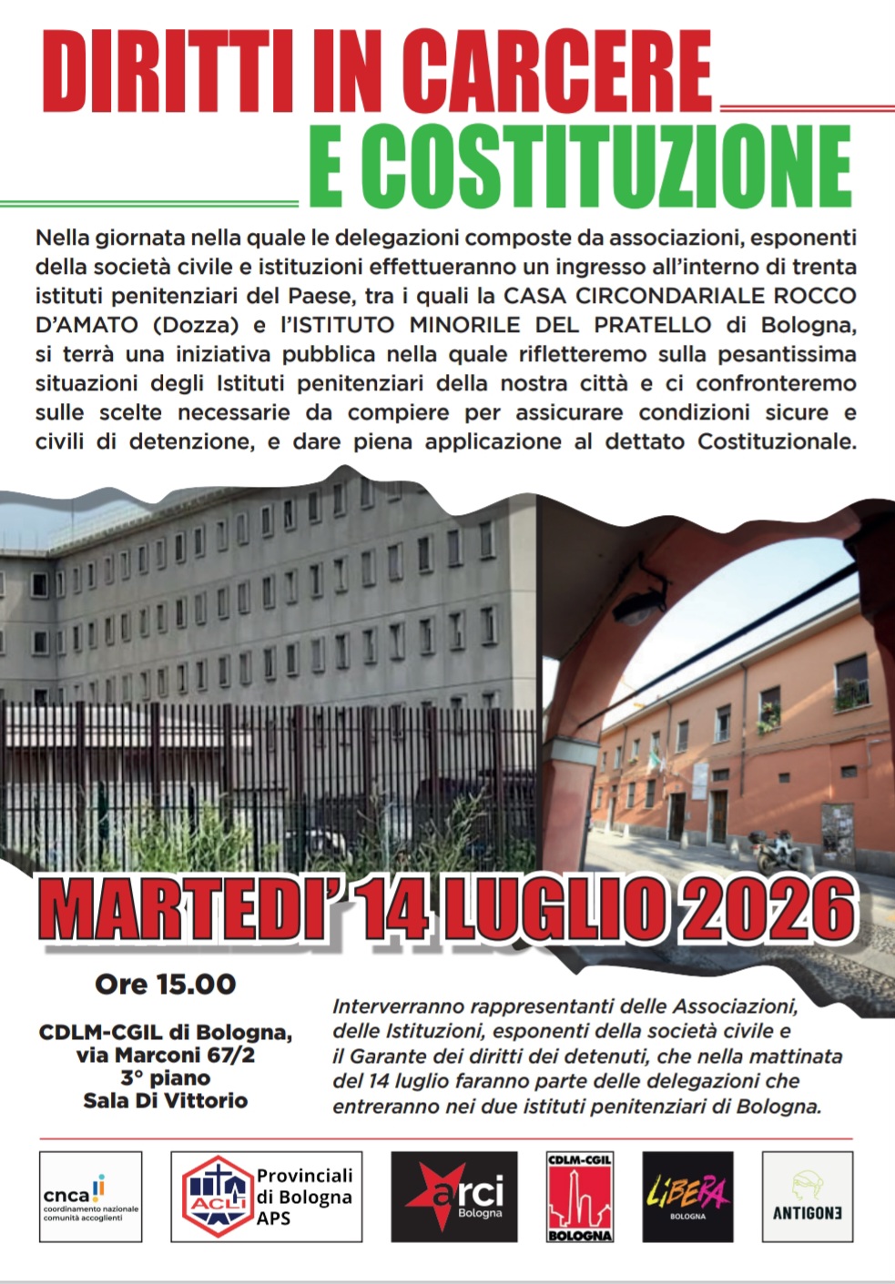  	Iniziativa sulla condizione carceraria - Bologna 14 luglio
