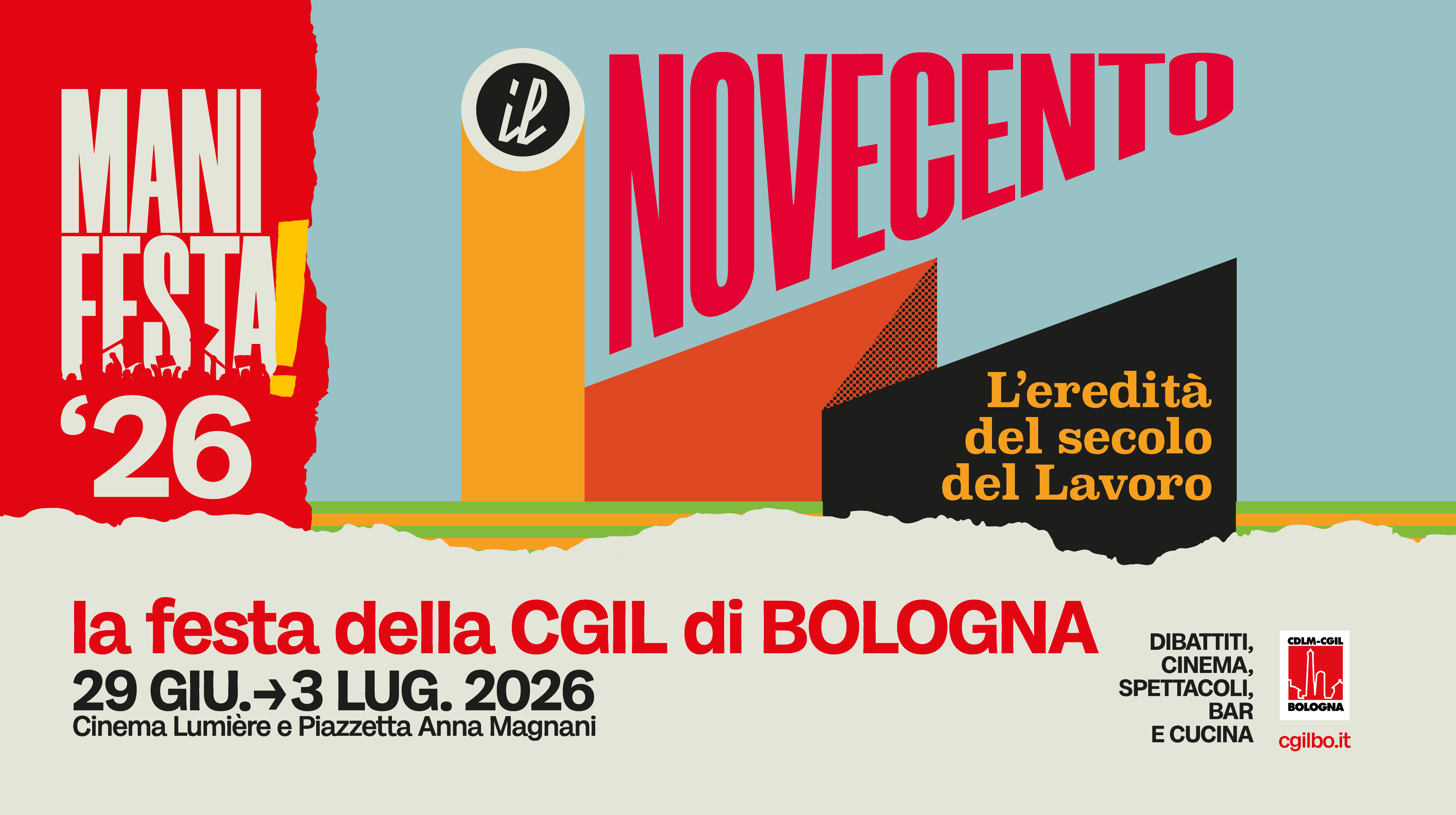 Da luned&igrave; 29 giugno torna Manifesta, la festa della Cgil di Bologna