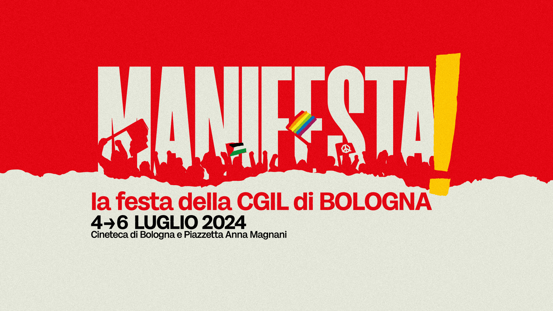 MANIFESTA 2024 | La festa della CGIL di Bologna | 4 - 5 - 6 Luglio 2024