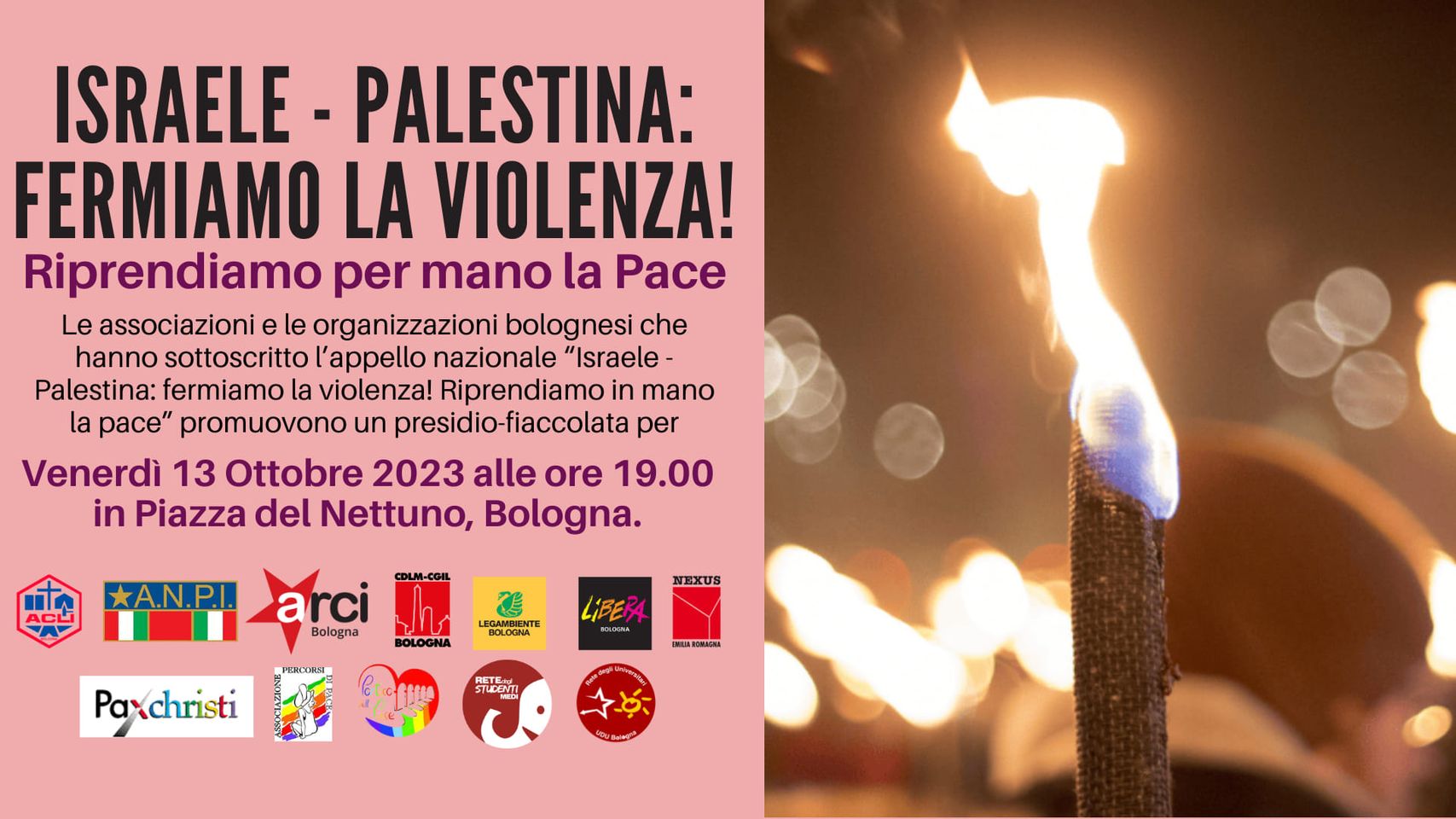 Venerd&igrave; 13 ottobre, alle 19.00, in piazza del Nettuno a Bologna, fiaccolata per la pace